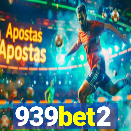 939bet2