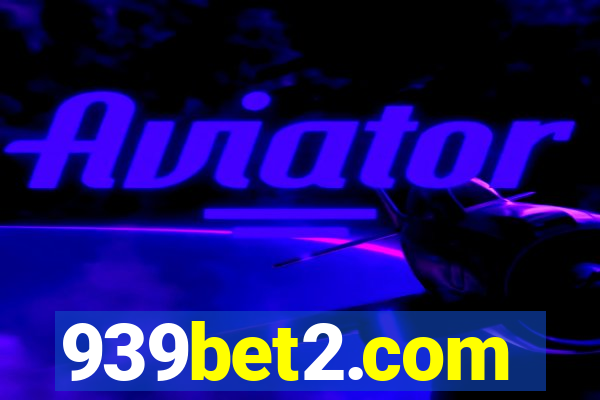 939bet2.com