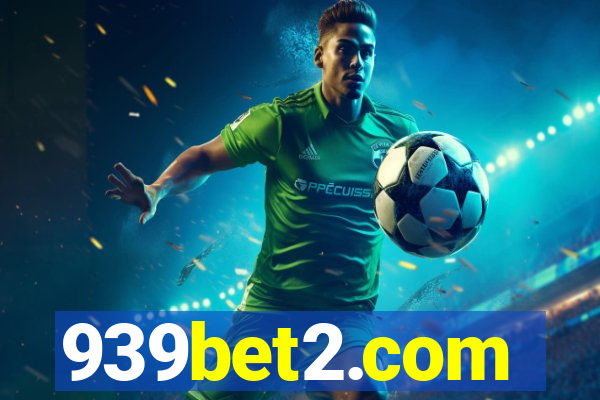 939bet2.com