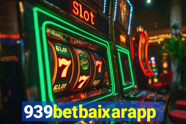 939betbaixarapp