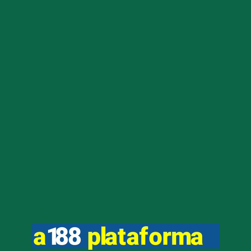 a188 plataforma