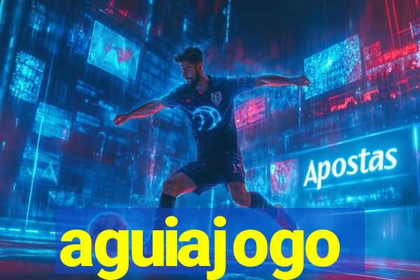 aguiajogo