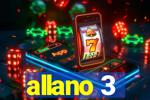 allano 3