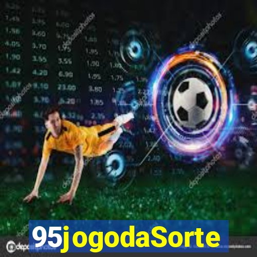 95jogodaSorte