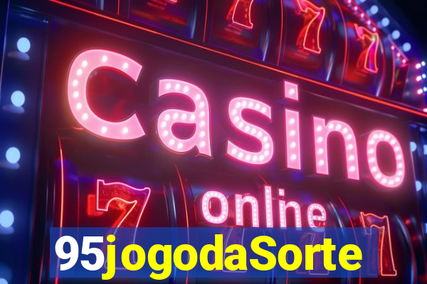 95jogodaSorte