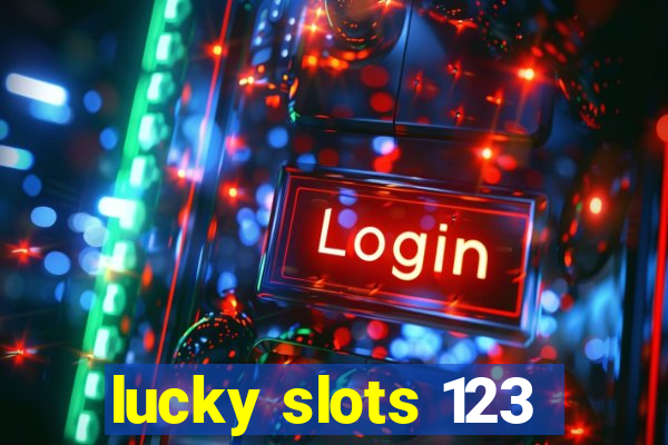 lucky slots 123