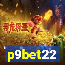 p9bet22