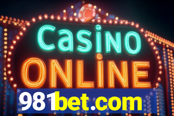 981bet.com