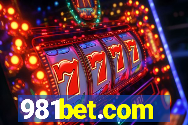 981bet.com