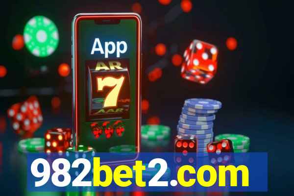 982bet2.com