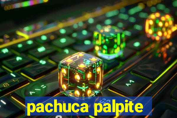 pachuca palpite