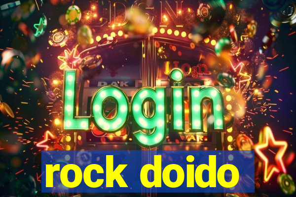 rock doido