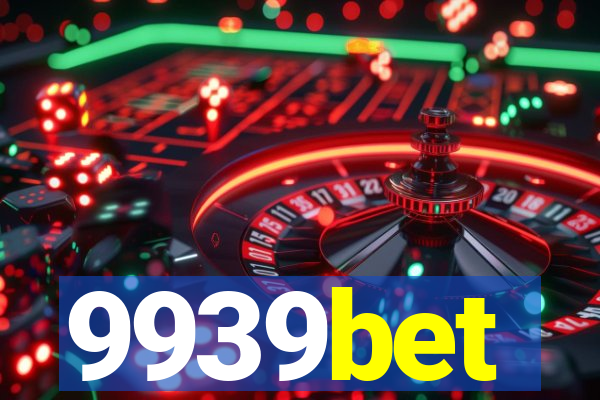 9939bet