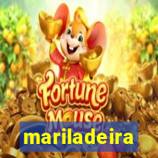 mariladeira