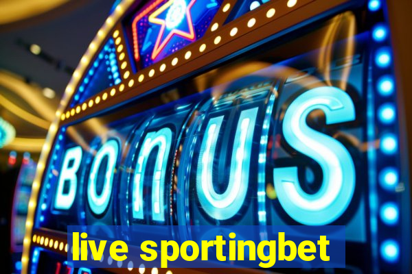 live sportingbet