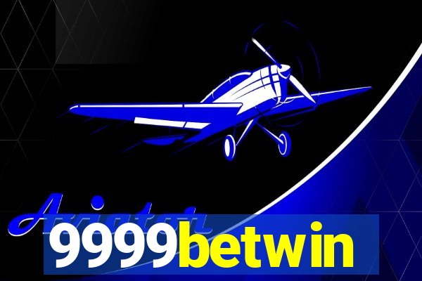 9999betwin