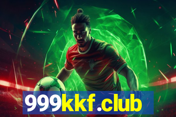 999kkf.club