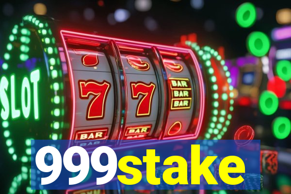 999stake