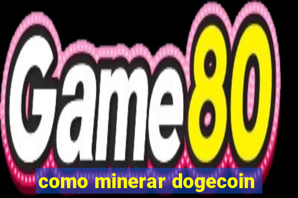 como minerar dogecoin