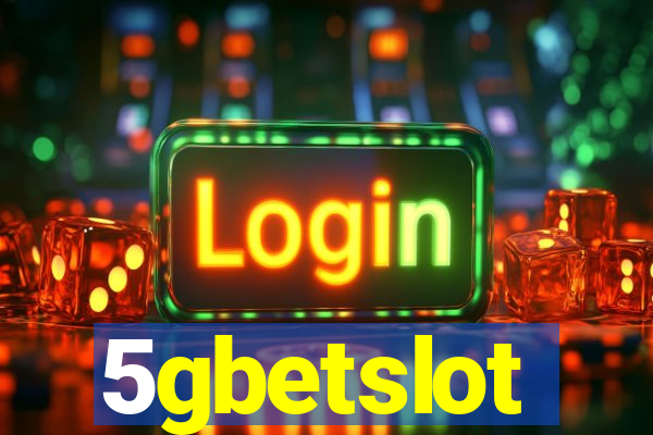 5gbetslot