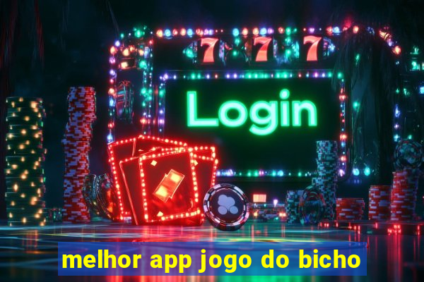 melhor app jogo do bicho