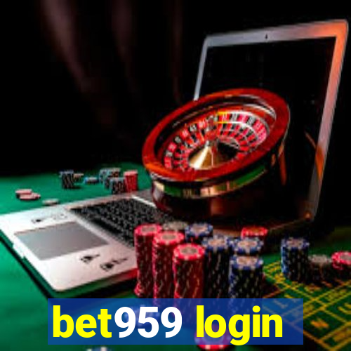 bet959 login