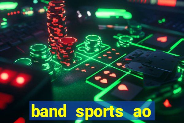 band sports ao vivo gratis