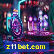 z11 bet.com