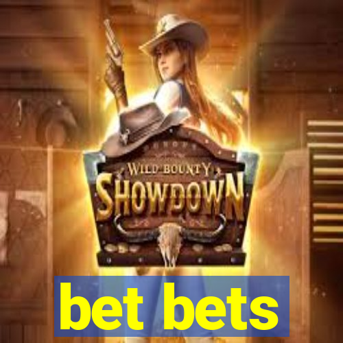 bet bets