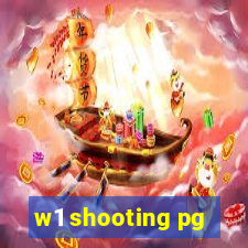 w1 shooting pg