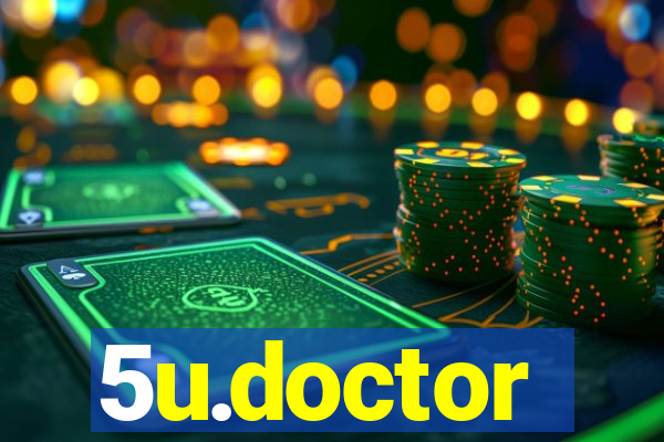 5u.doctor