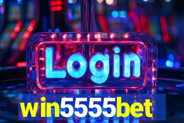 win5555bet