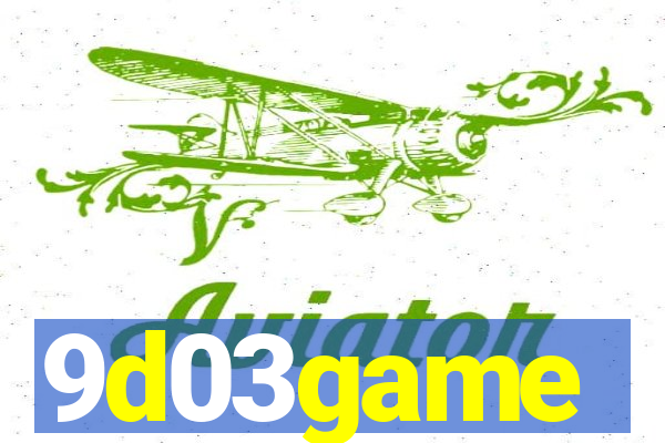 9d03game