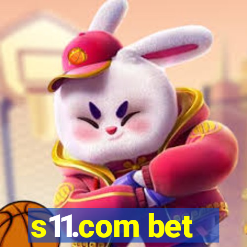 s11.com bet