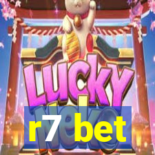 r7 bet