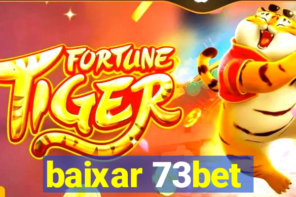 baixar 73bet