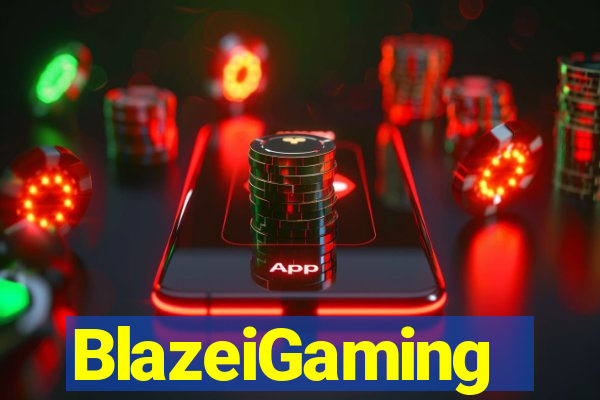 BlazeiGaming