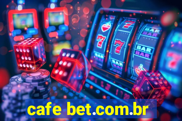 cafe bet.com.br