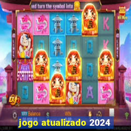 jogo atualizado 2024