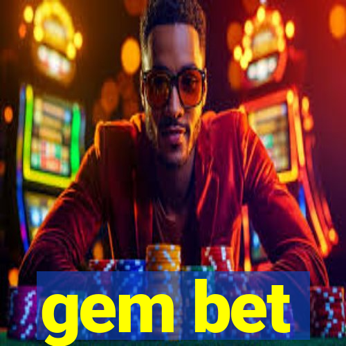 gem bet