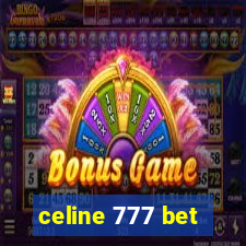 celine 777 bet