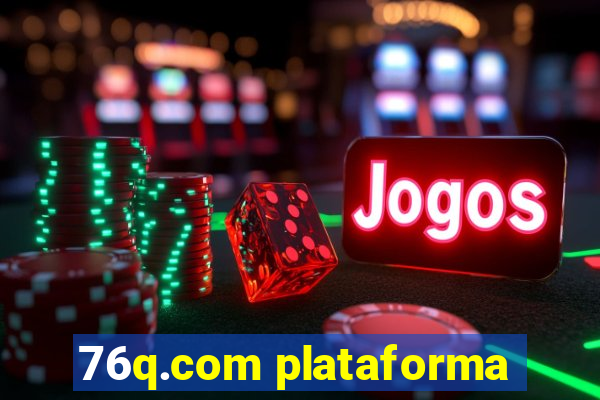 76q.com plataforma