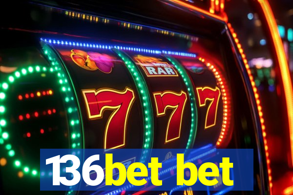 136bet bet