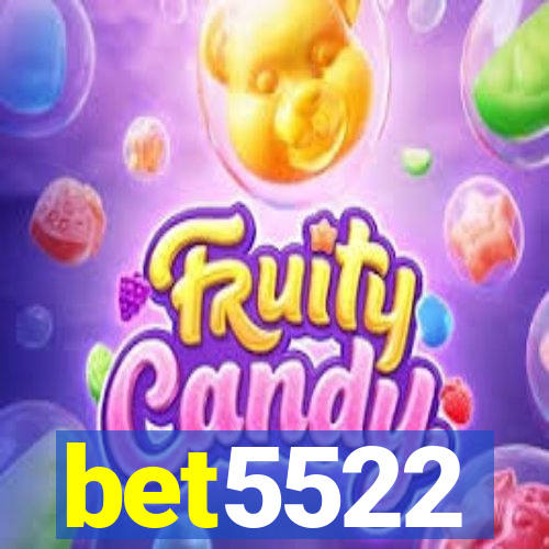 bet5522