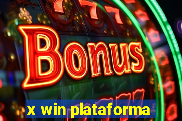 x win plataforma