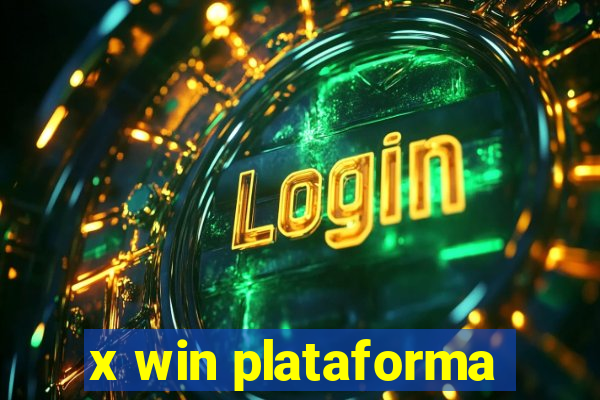 x win plataforma