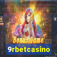 9rbetcasino