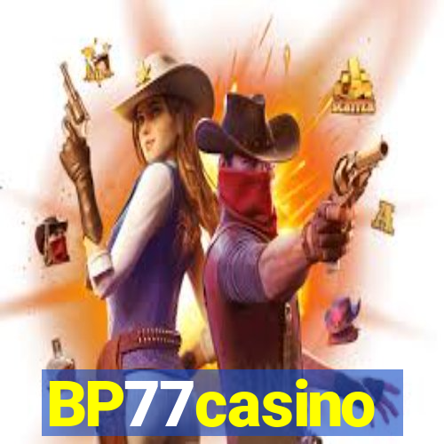 BP77casino