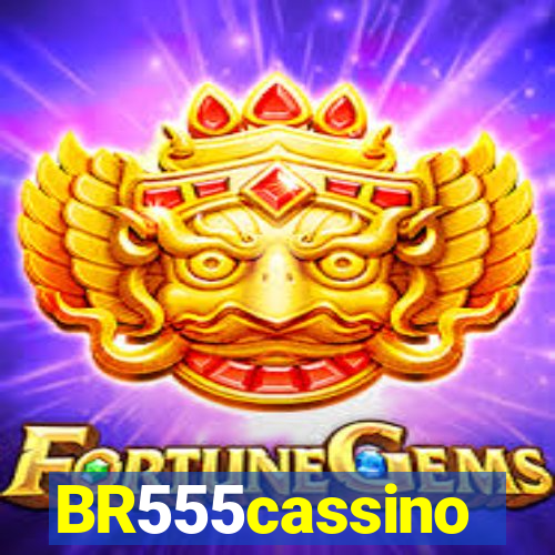 BR555cassino