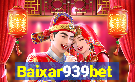 Baixar939bet